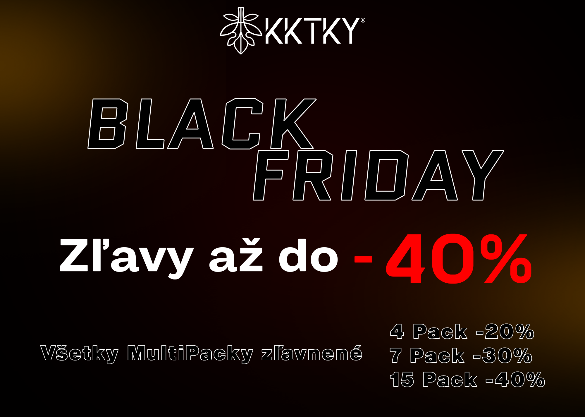 KKTKY BLACK FRIDAY